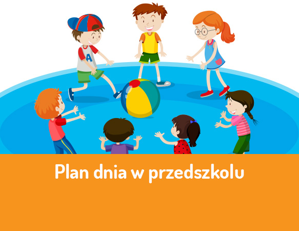 Plan dnia w przedszkolu