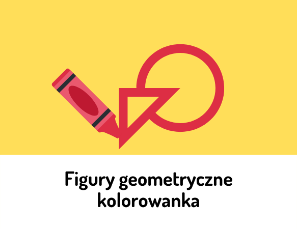 Figury geometryczne. Kolorowanka
