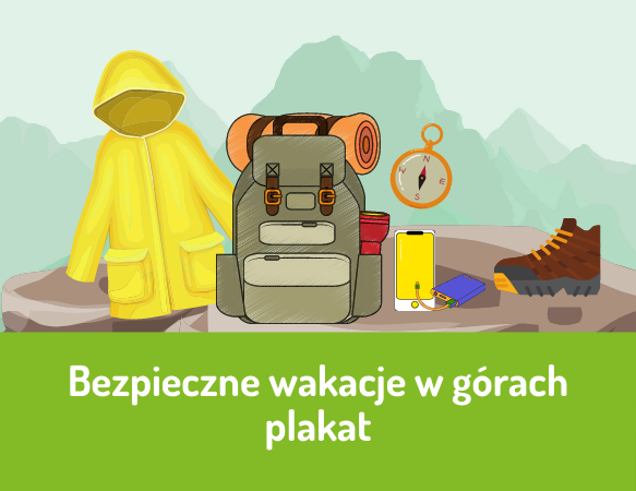 Bezpieczne wakacje w górach