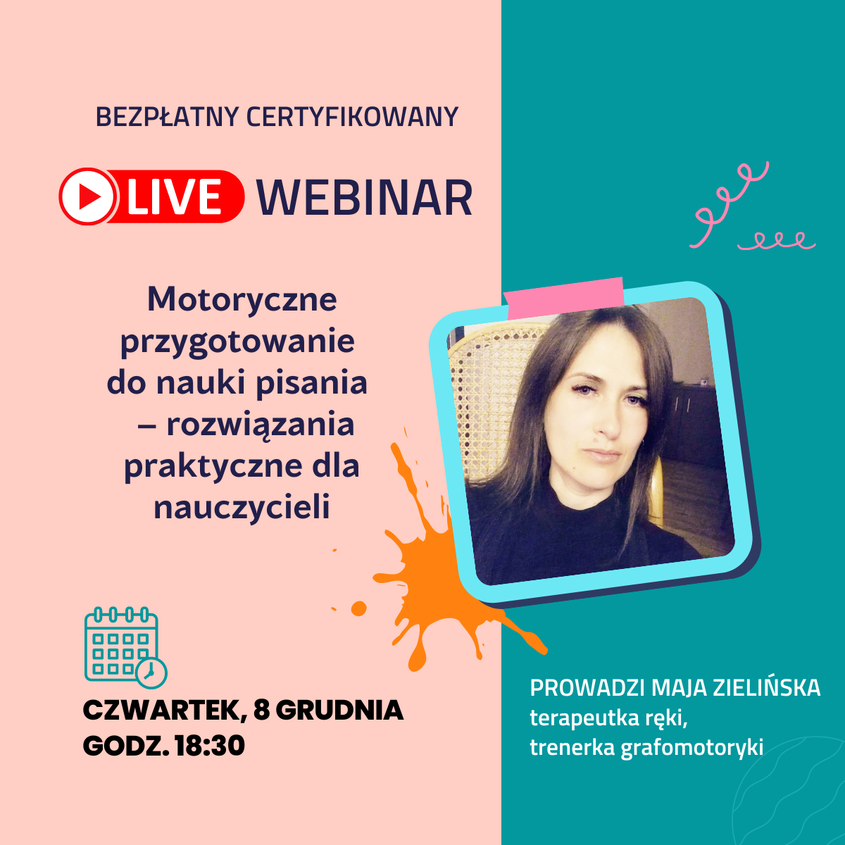 Webinar Motoryczne przygotowanie do nauki pisania dzieci w wieku 3-7 lat – rozwiązania praktyczne