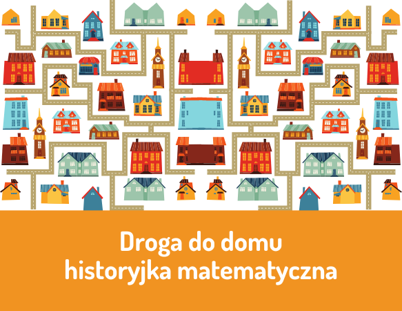 Droga do domu – historyjka matematyczna