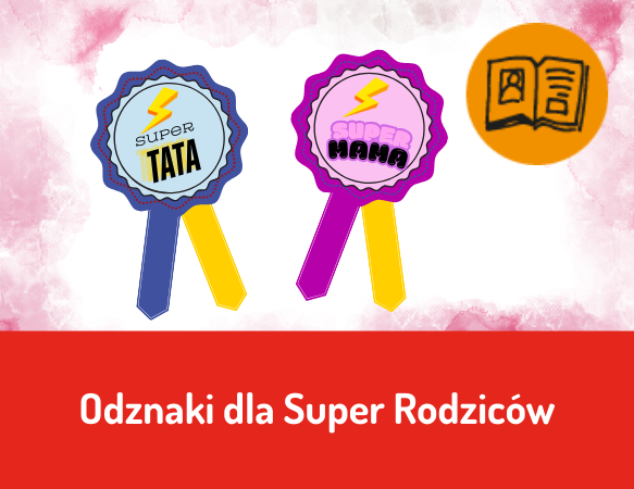 Odznaki dla Super Rodziców