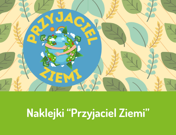 Naklejki "Przyjaciel Ziemi"