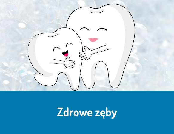 Zdrowe zęby