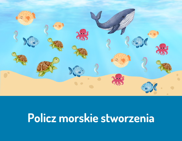 Policz morskie stworzenia