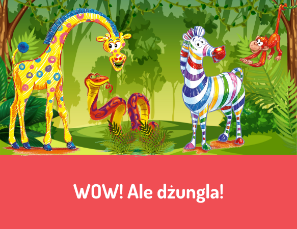 WOW! Ale dżungla!