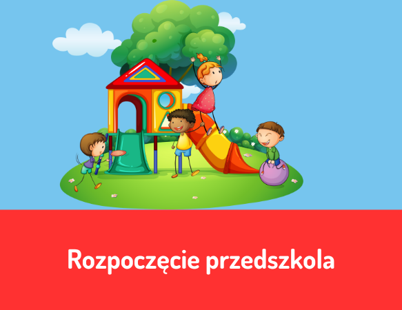 Rozpoczęcie przedszkola