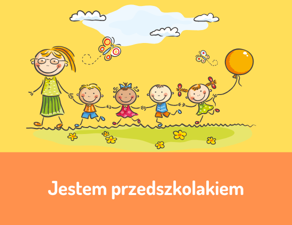 Jestem przedszkolakiem
