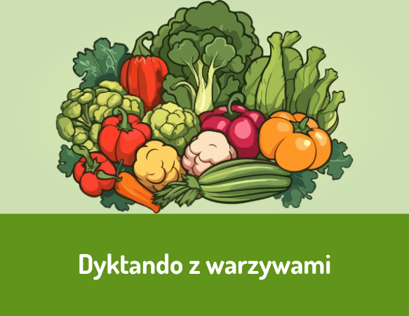 Dyktando z warzywami
