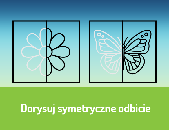 Dorysuj symetryczne odbicie