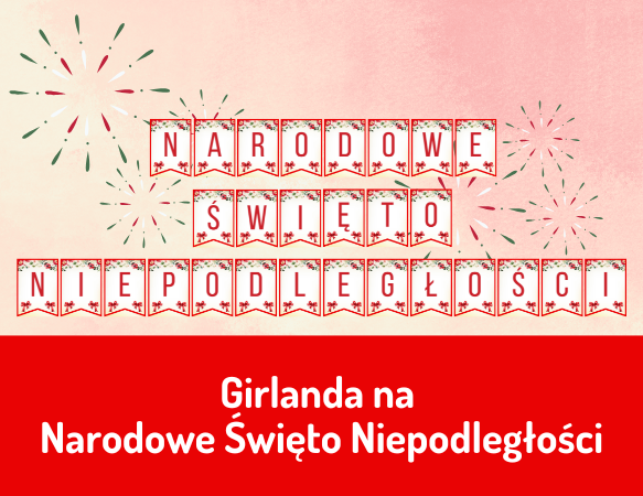 Girlanda na  Narodowe Święto Niepodległości