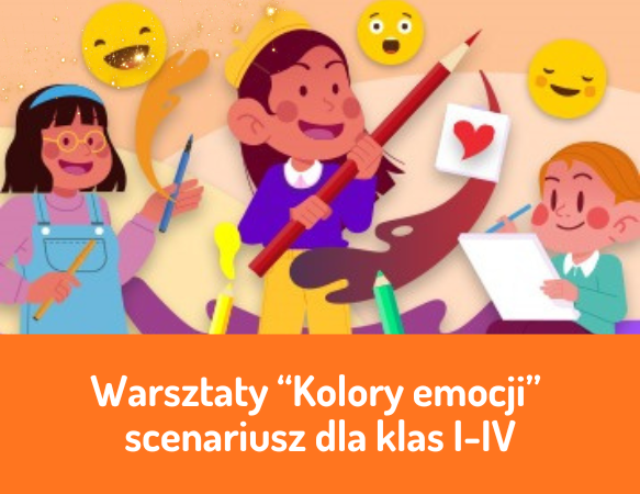 Warsztaty "Kolory emocji" dla klas I-IV