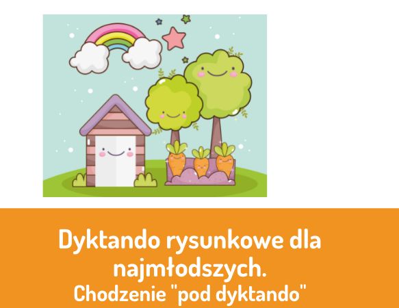 Dyktando rysunkowe dla najmłodszych
