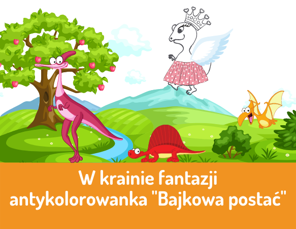 W świecie fantazji – bajkowe postaci