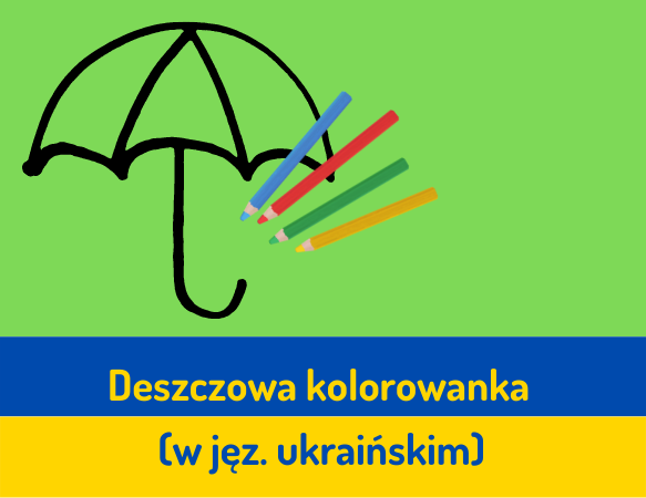 Deszczowa kolorowanka - wersja ukraińska