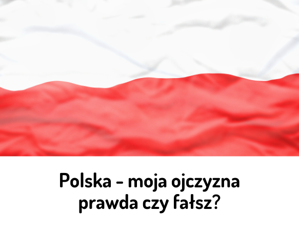 Polska – moja ojczyzna