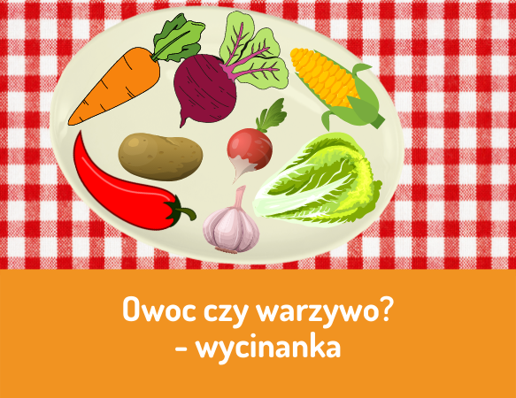 Owoc czy warzywo?