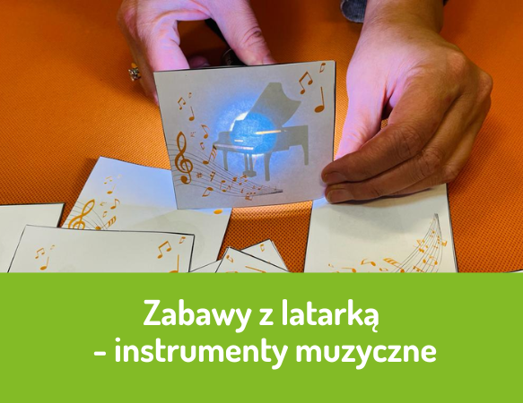 Zabawy z latarką – instrumenty muzyczne