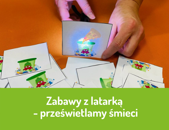Zabawy z latarką – prześwietlamy śmieci