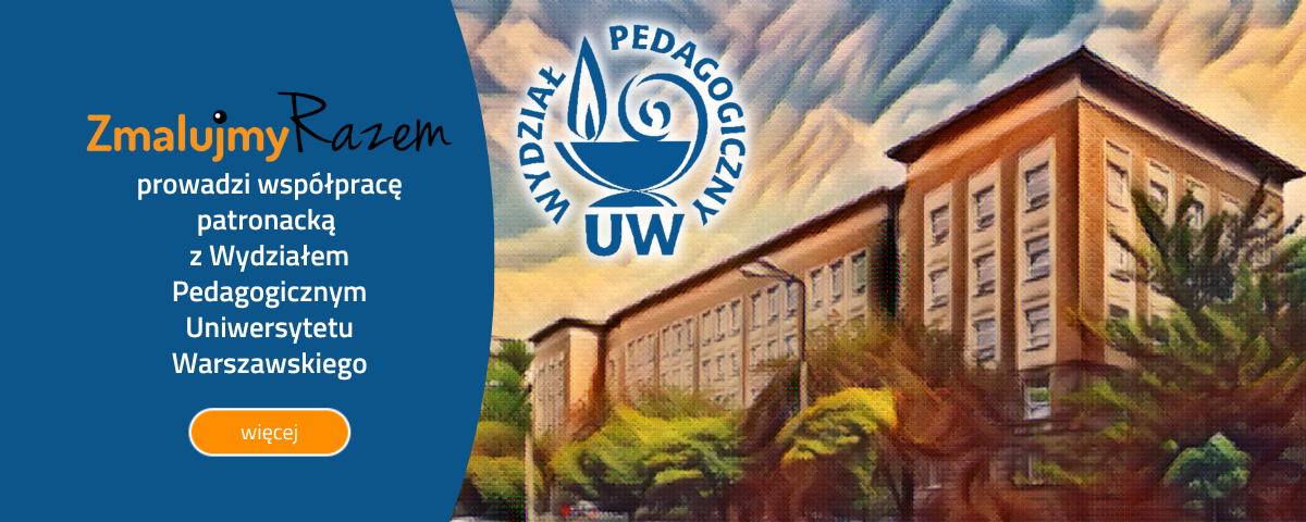 Współpraca patronacka z Wydziałem Pedagogicznym Uniwersytetu Warszawskiego